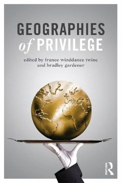 Geographies of Privilege (eBook, PDF)