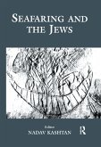 Seafaring and the Jews (eBook, ePUB) Seafaring and the Jews (eBook, ePUB)