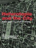 Heterotopia and the City (eBook, ePUB)
