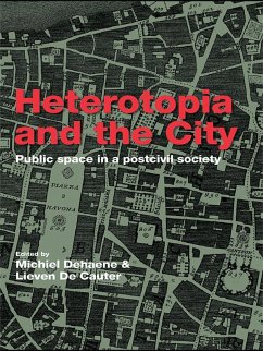 Heterotopia and the City (eBook, ePUB)