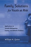 Family Solutions for Youth at Risk (eBook, ePUB)