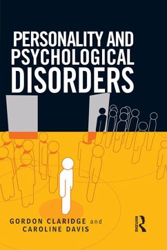 Personality and Psychological Disorders (eBook, ePUB) - Claridge, Gordon; Davis, Caroline