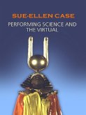 Performing Science and the Virtual (eBook, ePUB)