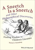 A Sneetch is a Sneetch and Other Philosophical Discoveries (eBook, PDF)