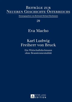 Karl Ludwig Freiherr von Bruck - Macho, Eva