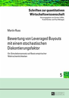 Bewertung von Leveraged Buyouts mit einem stochastischen Diskontierungsfaktor - Russ, Martin