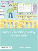 Primary Teaching Today (eBook, ePUB)