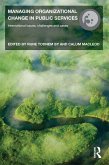 Managing Organizational Change in Public Services (eBook, PDF)