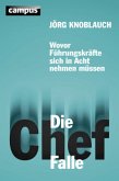 Die Chef-Falle