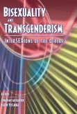 Bisexuality and Transgenderism (eBook, ePUB)