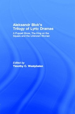 Aleksandr Blok's Trilogy of Lyric Dramas (eBook, ePUB)