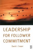 Leadership for Follower Commitment (eBook, ePUB)