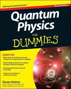 Quantum Physics For Dummies, Revised Edition (eBook, ePUB) - Holzner, Steven
