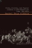 State, Society and Popular Leaders in Mid-Republican Rome 241-167 B.C. (eBook, ePUB)