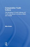 Comparative Youth Culture (eBook, ePUB)
