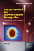Nanostructured and Subwavelength Waveguides (eBook, ePUB)