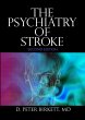 The Psychiatry of Stroke (eBook, ePUB) - Bild 1