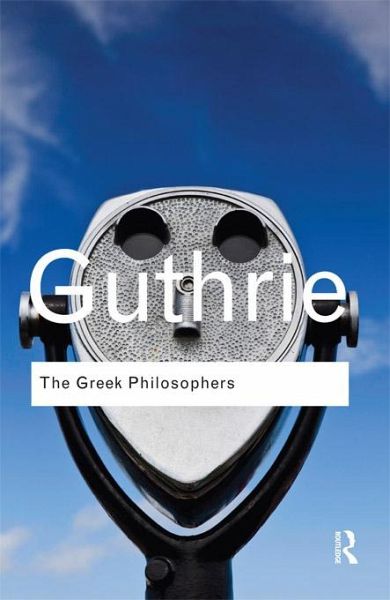 The Greek Philosophers (eBook, ePUB) The Greek Philosophers (eBook, ePUB)