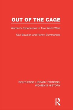 Out of the Cage (eBook, ePUB) - Braybon, Gail; Summerfield, Penny