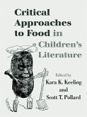 Critical Approaches to Food in Children's Literature (eBook, ePUB)