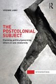 The Postcolonial Subject (eBook, ePUB)