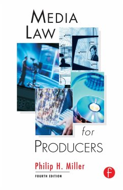 Media Law for Producers (eBook, PDF) - Miller, Philip