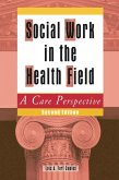 Social Work in the Health Field (eBook, PDF)