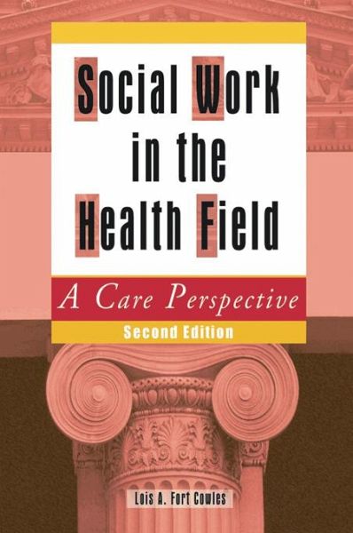 Social Work in the Health Field (eBook, PDF)