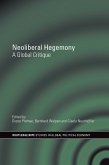 Neoliberal Hegemony (eBook, ePUB)