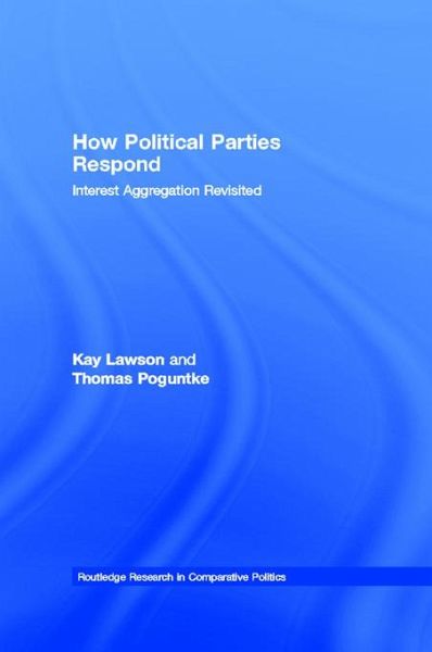 How Political Parties Respond (eBook, PDF) How Political Parties Respond (eBook, PDF)