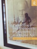 Phototherapy and Therapeutic Photography in a Digital Age (eBook, ePUB)