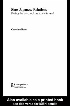 Sino-Japanese Relations (eBook, PDF) - Rose, Caroline