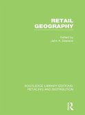 Retail Geography (RLE Retailing and Distribution) (eBook, PDF)