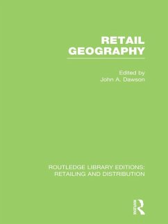 Cover Retail Geography (RLE Retailing and Distribution) (eBook, PDF)