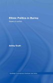 Ethnic Politics in Burma (eBook, ePUB) Ethnic Politics in Burma (eBook, ePUB)