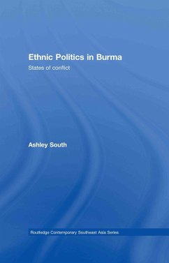Ethnic Politics in Burma (eBook, ePUB) - South, Ashley