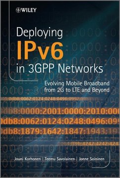 Deploying IPv6 in 3GPP Networks (eBook, PDF) - Korhonen, Jouni; Savolainen, Teemu; Soininen, Jonne