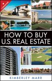 How to Buy U.S. Real Estate with the Personal Property Purchase System (eBook, PDF)