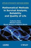 Mathematical Methods in Survival Analysis, Reliability and Quality of Life (eBook, ePUB)