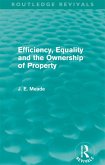 Efficiency, Equality and the Ownership of Property (Routledge Revivals) (eBook, ePUB)
