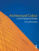 Architectural Colour in the Professional Palette (eBook, ePUB)