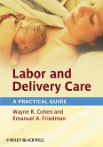 Labor and Delivery Care (eBook, ePUB)