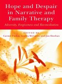 Hope and Despair in Narrative and Family Therapy (eBook, ePUB)