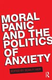 Moral Panic and the Politics of Anxiety (eBook, ePUB)