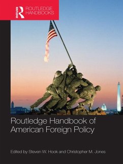 Routledge Handbook of American Foreign Policy (eBook, ePUB)