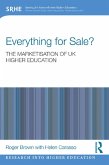 Everything for Sale? The Marketisation of UK Higher Education (eBook, ePUB)