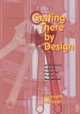 Getting There by Design (eBook, ePUB)