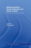 (Mis)recognition, Social Inequality and Social Justice (eBook, ePUB)