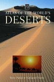 Atlas of the World's Deserts (eBook, ePUB)