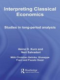 Interpreting Classical Economics (eBook, ePUB)